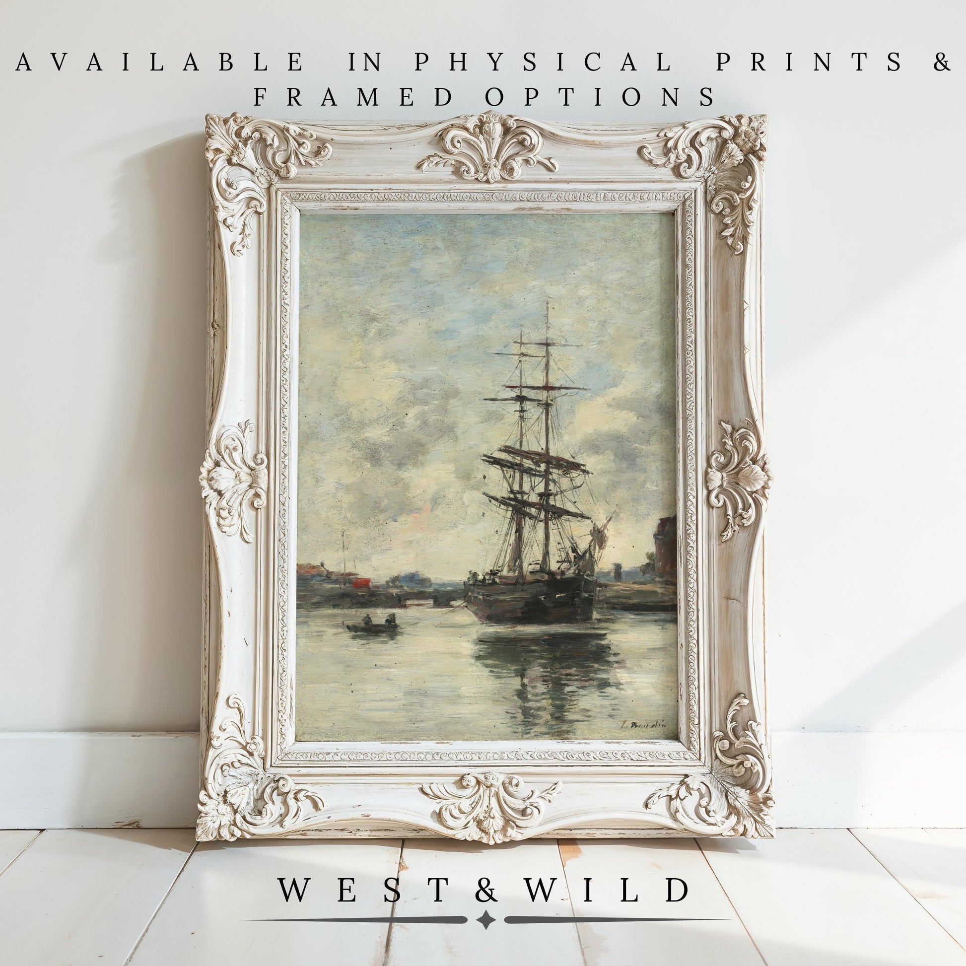A vintage-style ornate frame showcases a tall ship at sea with nearby boats. Maritime Wall Art: Vintage Sea Art & Classic Ship Paintings—19th Century Nautical Artwork. Available as archival art prints and framed options from West & Wild Art Archive.