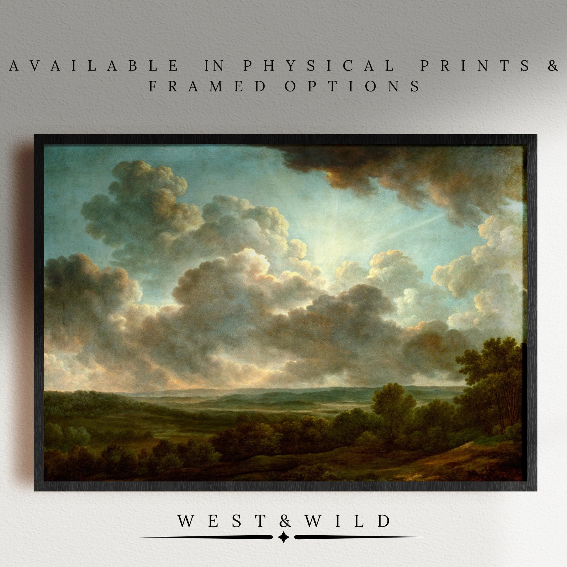 Cloud Landscape Wall Art – Vintage Nature Painting | Mountain Valley Scenery Print displayed on a white wall. Museum Grade quality. Above: “Available in prints & framed options.” Below: “West & Wild.”.